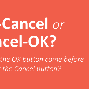 OK/HUỶ hay HUỶ/OK? Vấn đề của nút lệnh